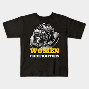 WOMEN FIREFIGHTERS Empowering Woman Kids T-Shirt